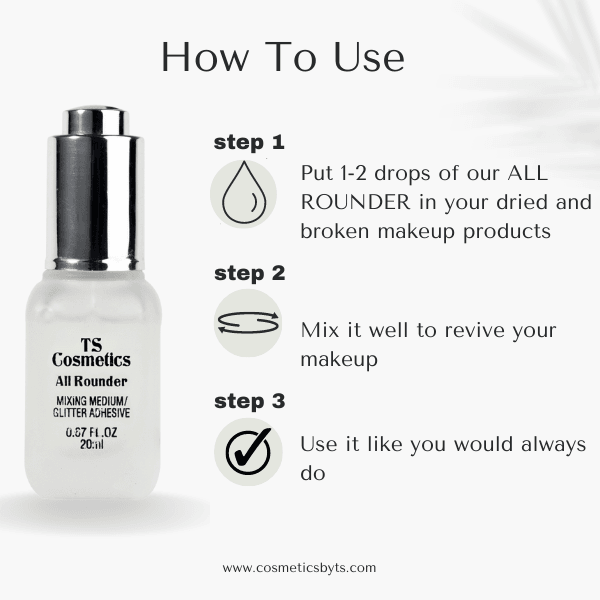 All Rounder / Mixing Medium - Cosmetics by TS